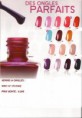 DES ONGLES PARFAITS